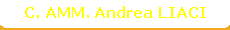 C. AMM. Andrea LIACI