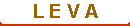 L E V A 
