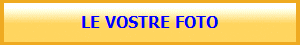 LE VOSTRE FOTO